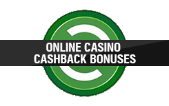 Online Casino Cashback Bonuses